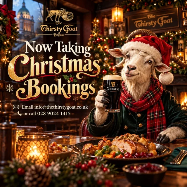 🎄🐐 𝐂𝐇𝐑𝐈𝐒𝐓𝐌𝐀𝐒 𝐀𝐓 𝐓𝐇𝐄 𝐓𝐇𝐈𝐑𝐒𝐓𝐘 𝐆𝐎𝐀𝐓 𝐁𝐄𝐋𝐅𝐀𝐒𝐓! 🐐🎄
🐐𝐈𝐭’𝐬 𝐧𝐞𝐯𝐞𝐫 𝐭𝐨𝐨 𝐞𝐚𝐫𝐥𝐲 𝐭𝐨 𝐠𝐞𝐭 𝐭𝐡𝐞 𝐂𝐡𝐫𝐢𝐬𝐭𝐦𝐚𝐬 𝐩𝐚𝐫𝐭𝐲 𝐬𝐨𝐫𝐭𝐞𝐝… 𝐚𝐧𝐝 𝐰𝐞’𝐫𝐞 𝐍𝐎𝐖 𝐓𝐀𝐊𝐈𝐍𝐆 𝐂𝐇𝐑𝐈𝐒𝐓𝐌𝐀𝐒 𝐁𝐎𝐎𝐊𝐈𝐍𝐆𝐒! 🎅🥂
🐐𝐖𝐡𝐞𝐭𝐡𝐞𝐫 𝐢𝐭’𝐬 𝐭𝐡𝐞 𝐰𝐨𝐫𝐤 𝐂𝐡𝐫𝐢𝐬𝐭𝐦𝐚𝐬 𝐩𝐚𝐫𝐭𝐲, 𝐚 𝐟𝐞𝐬𝐭𝐢𝐯𝐞 𝐜𝐚𝐭𝐜𝐡-𝐮𝐩 𝐰𝐢𝐭𝐡 𝐟𝐫𝐢𝐞𝐧𝐝𝐬 𝐨𝐫 𝐚 𝐟𝐚𝐦𝐢𝐥𝐲 𝐠𝐞𝐭-𝐭𝐨𝐠𝐞𝐭𝐡𝐞𝐫, 𝐣𝐨𝐢𝐧 𝐮𝐬 𝐚𝐭 𝐓𝐡𝐞 𝐓𝐡𝐢𝐫𝐬𝐭𝐲 𝐆𝐨𝐚𝐭 𝐟𝐨𝐫 𝐠𝐫𝐞𝐚𝐭 𝐟𝐨𝐨𝐝, 𝐟𝐞𝐬𝐭𝐢𝐯𝐞 𝐝𝐫𝐢𝐧𝐤𝐬, 𝐥𝐢𝐯𝐞 𝐦𝐮𝐬𝐢𝐜 𝐚𝐧𝐝 𝐩𝐥𝐞𝐧𝐭𝐲 𝐨𝐟 𝐂𝐡𝐫𝐢𝐬𝐭𝐦𝐚𝐬 𝐜𝐫𝐚𝐢𝐜! 🎶🍻✨
🐐𝐂𝐡𝐫𝐢𝐬𝐭𝐦𝐚𝐬 𝐝𝐚𝐭𝐞𝐬 𝐟𝐢𝐥𝐥 𝐮𝐩 𝐟𝐚𝐬𝐭, 𝐬𝐨 𝐠𝐞𝐭 𝐲𝐨𝐮𝐫 𝐡𝐞𝐫𝐝 𝐭𝐨𝐠𝐞𝐭𝐡𝐞𝐫 𝐚𝐧𝐝 𝐛𝐨𝐨𝐤 𝐲𝐨𝐮𝐫 𝐟𝐞𝐬𝐭𝐢𝐯𝐞 𝐜𝐞𝐥𝐞𝐛𝐫𝐚𝐭𝐢𝐨𝐧! 🐐🎁
📧 𝐢𝐧𝐟𝐨@𝐭𝐡𝐞𝐭𝐡𝐢𝐫𝐬𝐭𝐲𝐠𝐨𝐚𝐭.𝐜𝐨.𝐮𝐤
📞 𝟎𝟐𝟖 𝟗𝟎𝟐𝟒 𝟏𝟒𝟏𝟓
𝐄𝐚𝐭 • 𝐃𝐫𝐢𝐧𝐤 • 𝐁𝐞 𝐌𝐞𝐫𝐫𝐲… 𝐆𝐨𝐚𝐭 𝐒𝐭𝐲𝐥𝐞! 🎄🐐
#𝐓𝐡𝐞𝐓𝐡𝐢𝐫𝐬𝐭𝐲𝐆𝐨𝐚𝐭𝐁𝐞𝐥𝐟𝐚𝐬𝐭 #𝐂𝐡𝐫𝐢𝐬𝐭𝐦𝐚𝐬𝐀𝐭𝐓𝐡𝐞𝐆𝐨𝐚𝐭 #𝐂𝐡𝐫𝐢𝐬𝐭𝐦𝐚𝐬𝐁𝐨𝐨𝐤𝐢𝐧𝐠𝐬 #𝐂𝐡𝐫𝐢𝐬𝐭𝐦𝐚𝐬𝐏𝐚𝐫𝐭𝐲 #𝐁𝐞𝐥𝐟𝐚𝐬𝐭𝐂𝐡𝐫𝐢𝐬𝐭𝐦𝐚𝐬 #𝐅𝐞𝐬𝐭𝐢𝐯𝐞𝐒𝐞𝐚𝐬𝐨𝐧 #𝐂𝐡𝐫𝐢𝐬𝐭𝐦𝐚𝐬𝐈𝐧𝐁𝐞𝐥𝐟𝐚𝐬𝐭 #𝐁𝐞𝐥𝐟𝐚𝐬𝐭𝐅𝐨𝐨𝐝 #𝐁𝐞𝐥𝐟𝐚𝐬𝐭𝐋𝐢𝐯𝐞𝐌𝐮𝐬𝐢𝐜 #𝐂𝐡𝐫𝐢𝐬𝐭𝐦𝐚𝐬𝐂𝐫𝐚𝐢𝐜